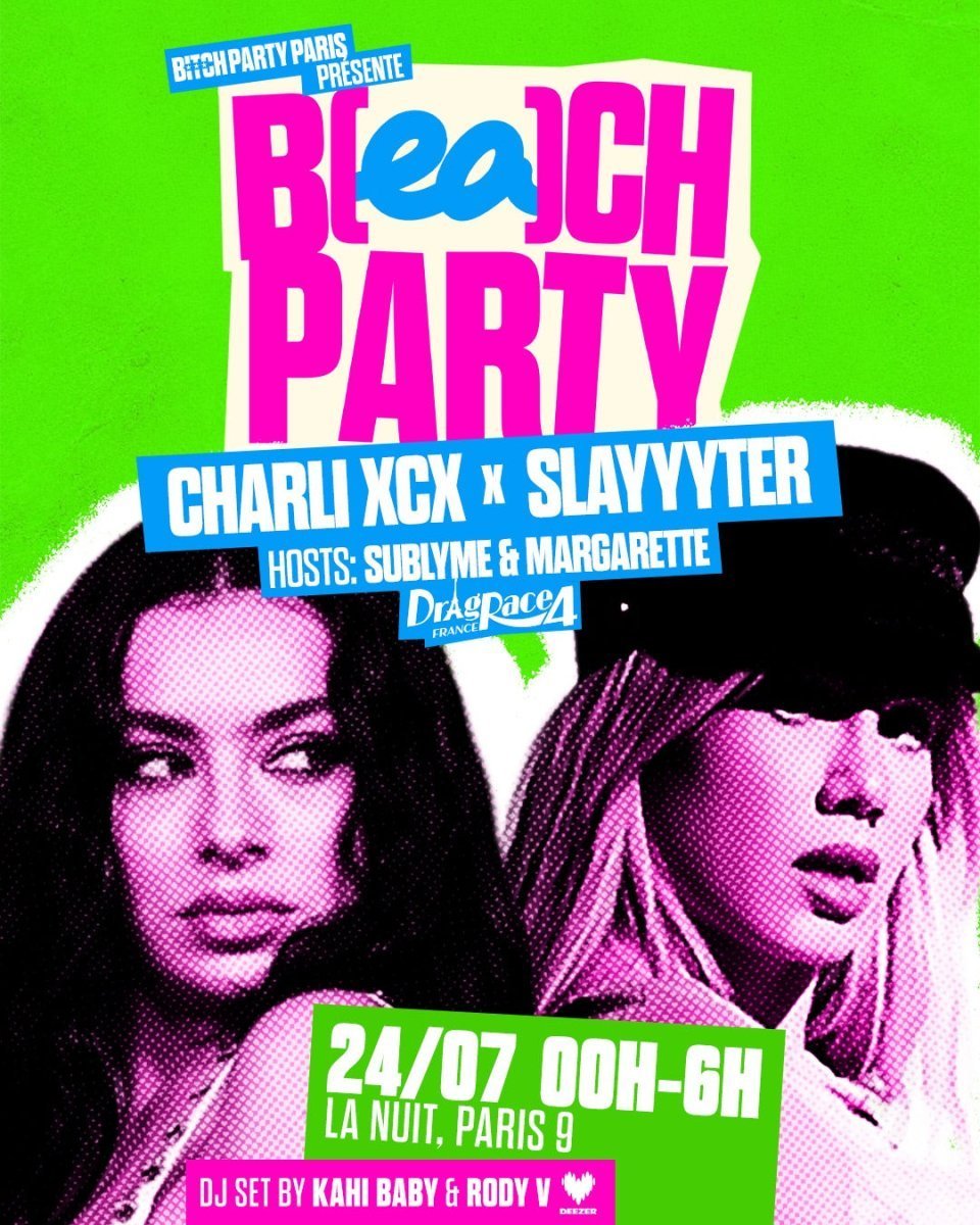 B(EA)CH PARTY - CHARLI XCX X SLAYYYTER - Bitch Party
