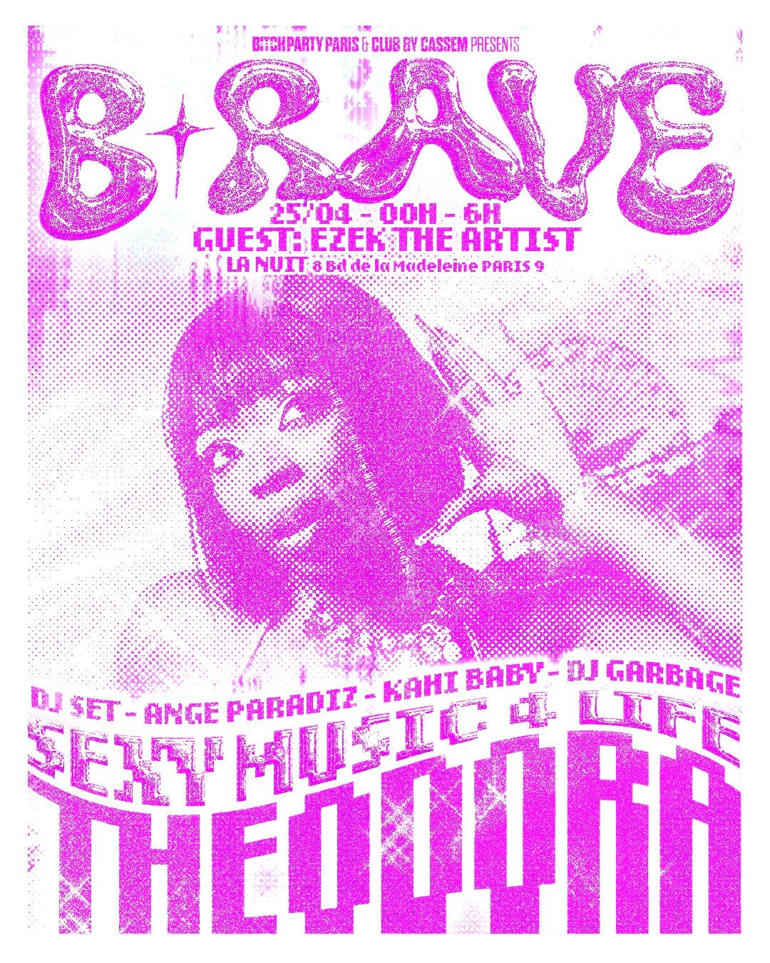 B*RAVE - SEXY MUSIC 4 LIFE - Bitch Party
