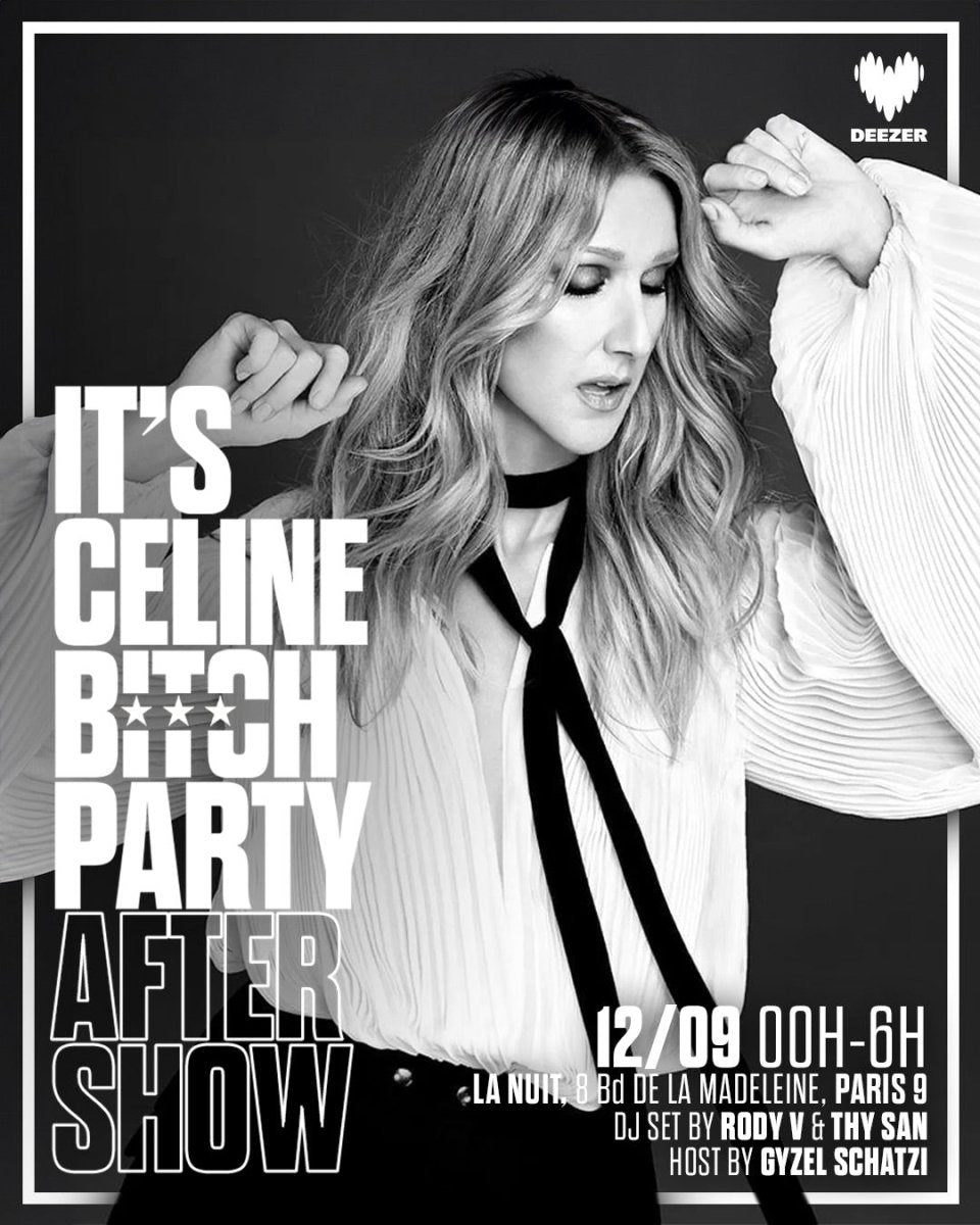 It's Céline Bitch Party After Show - Bitch Party